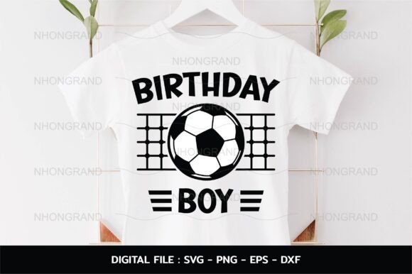 Birthday Boy Soccer Svg with Football for Graphics & Crafts