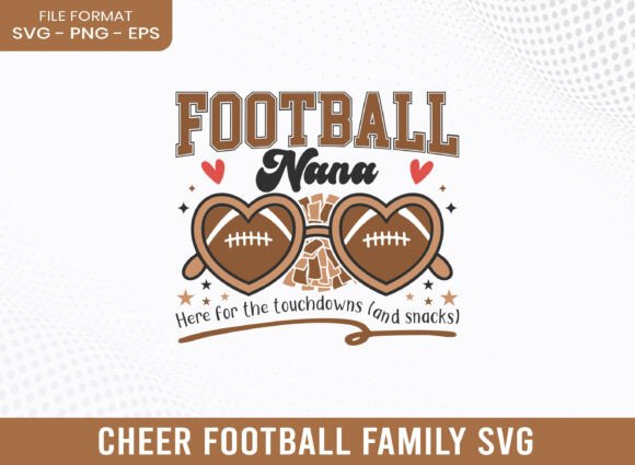 Football Nana Cheer Football Family SVG: Graphics & Crafts Review