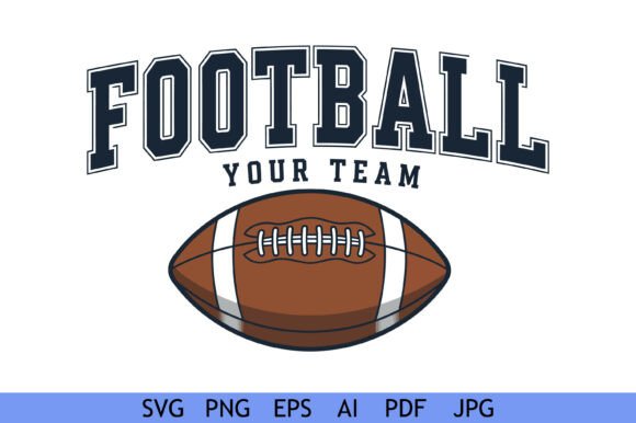 Football Team Custom Text Design Graphics & Crafts