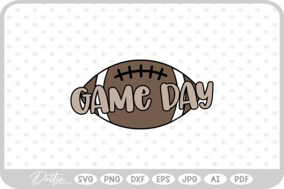 Game Day Football Big Game SVG for Crafts & Graphics