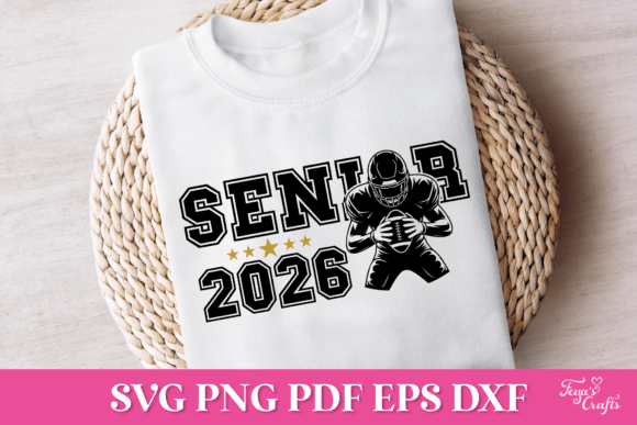 Senior 2026 Football Player SVG: Graphics for Crafts